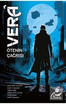 Vera - Ötenin Çağrısı- Mosquito Yayınları