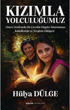 Kızımla Yolculuğumuz Kızımla Yolculuğumuz