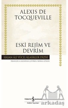 Eski Rejim Ve Devrim Ciltli İş Bankası Kültür Yayınları