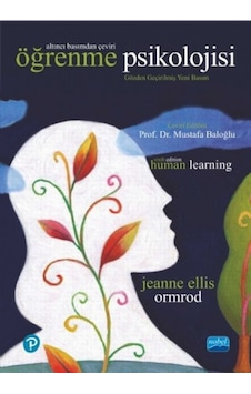Öğrenme Psikolojisi / Human Learning Jeanne Ellis Ormrod Nobel Öğrenme Psikolojisi / Human Learning Jeanne Ellis Ormrod Nobel