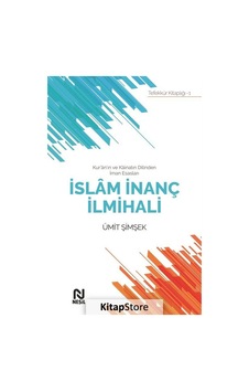 Kur'an'ın Ve Kainatın Dilinden İman Esasları İslam İnanç İlmih...