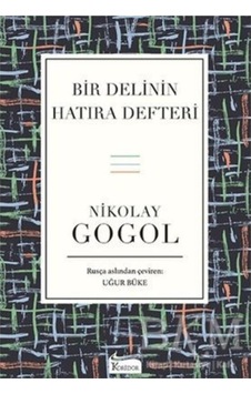 Bir Delinin Hatıra Defteri 9786057572684