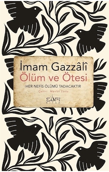 Ölüm Ve Ötesi - İmam Gazali - Sufi Kitap Yayınları Ölüm Ve Ötesi - İmam Gazali - Sufi Kitap Yayınları