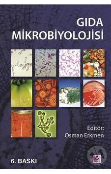 Gıda Mikrobiyolojisi-Kolektif Gıda Mikrobiyolojisi-Kolektif