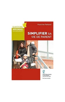 Simplifier Sa Vie De Parent Simplifier Sa Vie De Parent