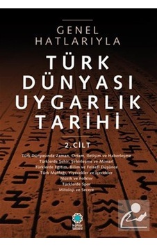 Genel Hatlarıyla Türk Dünyası Uygarlık Tarihi 2.Cilt- Boğaziçi Yayınları