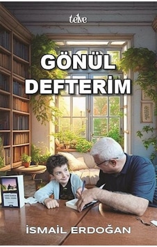Gönül Defterim / İsmail Erdoğan Gönül Defterim / İsmail Erdoğan