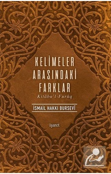 Kelimeler Arasındaki Farklar / İsmail Hakkı Bursevi 9789753502320 Kelimeler Arasındaki Farklar / İsmail Hakkı Bursevi 9789753502320