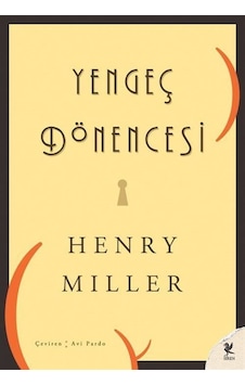 Yengeç Dönencesi - Henry Miller - Siren Yayınları