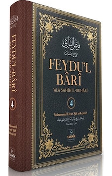 Feydu'l Barî 'ala Sahîhi'l Buharî 4. Cilt / Muhammed Enver Ş... Feydu'l Barî 'ala Sahîhi'l Buharî 4. Cilt / Muhammed Enver Ş...