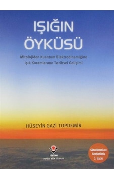 Işığın Öyküsü Karton Kapak / Hüseyin Gazi Topdemir Işığın Öyküsü Karton Kapak / Hüseyin Gazi Topdemir