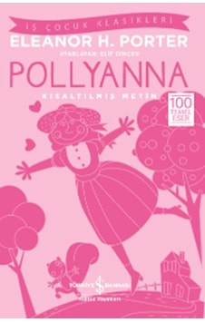 Pollyanna Kısaltılmış Metin Pollyanna Kısaltılmış Metin
