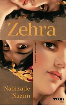 Zehra-Günümüz Türkçesi - Nabizade Nazım - Can Yayınları Zehra-Günümüz Türkçesi - Nabizade Nazım - Can Yayınları