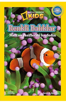 National Geographic Kids - Okul Öncesi Renkli Balıklar - Susan B. Neuman - Beta Kids National Geographic Kids - Okul Öncesi Renkli Balıklar - Susan B. Neuman - Beta Kids