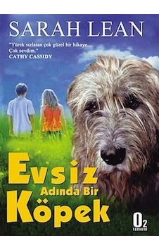 Evsiz Adında Bir Köpek / Sarah Lean Evsiz Adında Bir Köpek / Sarah Lean