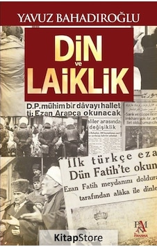 Din Ve Laiklik / Yavuz Bahadıroğlu Din Ve Laiklik / Yavuz Bahadıroğlu