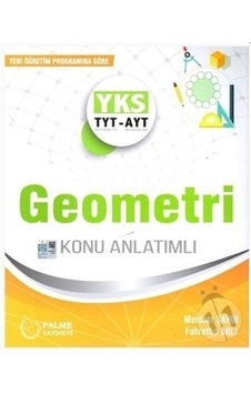 Tyt Ayt Geometri Konu Anlatımlı/Mehmet Şahin.Fahrettin Arlı Tyt Ayt Geometri Konu Anlatımlı/Mehmet Şahin.Fahrettin Arlı
