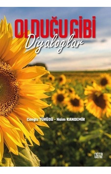 Olduğu Gibi Diyaloglar / Naim Kandemir