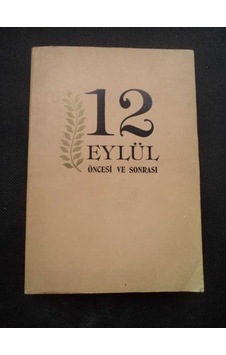 12 Eylül Öncesi ve Sonrası 12 Eylül Öncesi ve Sonrası