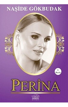 Perina / Naşide Gökbudak Perina / Naşide Gökbudak