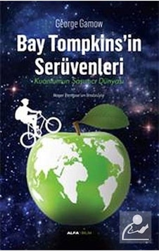 Bay Tompkins'In Serüvenleri / George Gamow Bay Tompkins'In Serüvenleri / George Gamow
