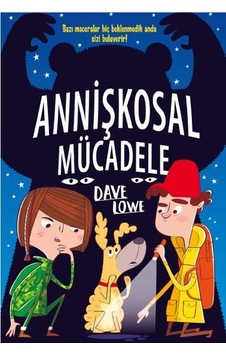 Annişkosal Mücadele - Dave Lowe - Bilgi Yayınevi