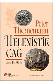 Helenistik Çağ / Peter Thonemann