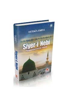 Siyer-İ Nebi - Merve Yayınevi - Hatemül Enbiya Siyer-İ Nebi - Merve Yayınevi - Hatemül Enbiya