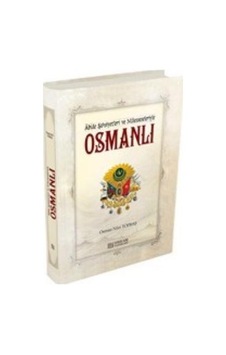 Abide Şahsiyetleri ve Müesseseleriyle Osmanlı - Osman Nuri Topbaş Abide Şahsiyetleri ve Müesseseleriyle Osmanlı - Osman Nuri Topbaş