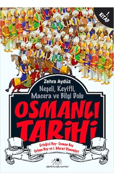 Osmanlı Tarihi 1 - Zehra Aydüz - Uğurböceği Osmanlı Tarihi 1 - Zehra Aydüz - Uğurböceği