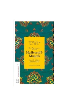 Hak Aşıklarına Rehber Hediyyetü'L Müştak-Ketebe Yayınları Hak Aşıklarına Rehber Hediyyetü'L Müştak-Ketebe Yayınları