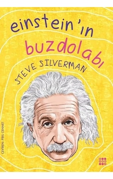 Einstein'ın Buzdolabı - Steve Silverman - Dokuz Yayınları Einstein'ın Buzdolabı - Steve Silverman - Dokuz Yayınları
