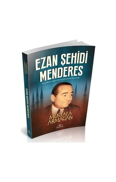 Ezan Şehidi Menderes