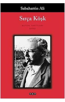 Sırça Köşk - Sabahattin Ali - Yapı Kredi Yayınları Sırça Köşk - Sabahattin Ali - Yapı Kredi Yayınları