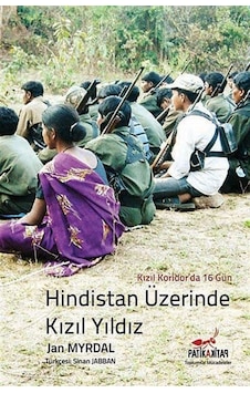 Hindistan Üzerinde Kızıl Yıldız - Jan Myrdal - Patika Hindistan Üzerinde Kızıl Yıldız - Jan Myrdal - Patika