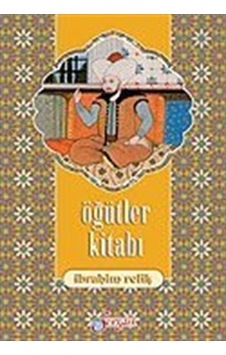 Öğütler Kitabı / İbrahim Refik