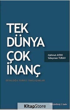Tek Dünya Çok İnanç / Mahmut Aydın