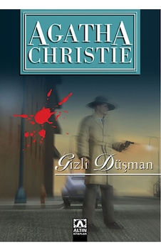 Gizli Düşman - Agatha Christie - Altın Kitaplar Gizli Düşman - Agatha Christie - Altın Kitaplar