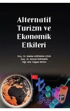 Alternatif Turizm ve Ekonomik Etkileri / Öğr. Gör. Fegan Mutlu