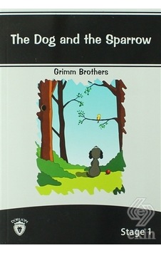 The Dog And The Sparrow İngilizce Hikaye Stage 1 - Grimm Brothers - Dorlion Yayınevi
