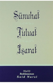 Sünuhat - Tuluat - İşarat (Kod:426) / Bediüzzaman Said Nursi