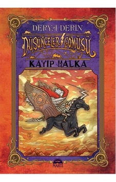 Düşünceler Gömüsü-Kayıp Halka - Derya Derin - Martı Yayınları Düşünceler Gömüsü-Kayıp Halka - Derya Derin - Martı Yayınları