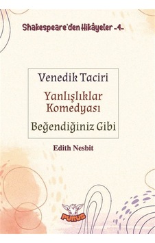 Shakespeare'den Hikayeler 4 & Venedik Taciri - Yanlışlıklar Ko... Shakespeare'den Hikayeler 4 & Venedik Taciri - Yanlışlıklar Ko...