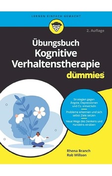 Uebungsbuch Kognitive Verhaltenstherapie Fur Dummies Uebungsbuch Kognitive Verhaltenstherapie Fur Dummies