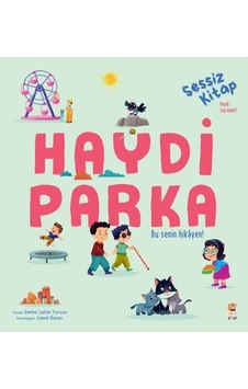 Haydi Parka-yardım Et! Hikayem Kayboldu - Emine Şahin Tursun - Sincap Kitap