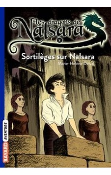 Les Dragons De Nalsara 8 Les Dragons De Nalsara 8