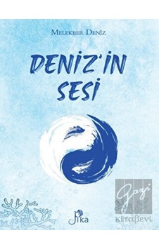 Deniz'in Sesi - Melekber Deniz - Pika Deniz'in Sesi - Melekber Deniz - Pika