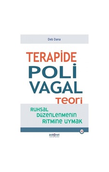 Terapide Polivagal Teori - Deb Dana - Psikonet Terapide Polivagal Teori - Deb Dana - Psikonet
