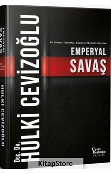 Emperyal Savaş - Hulki Cevizoğlu - Ceviz Kabuğu Yayınları