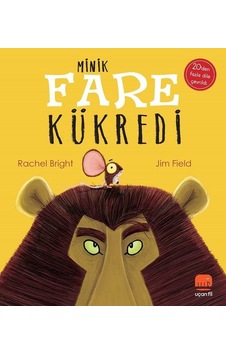 Minik Fare Kükredi - Rachel Bright - Uçan Fil Minik Fare Kükredi - Rachel Bright - Uçan Fil